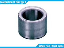 Headless Press Fit Bush Type A