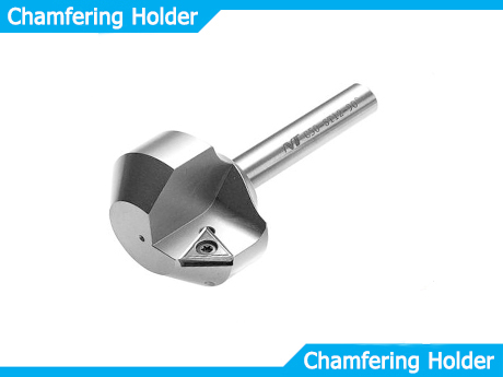 Chamfering Holder